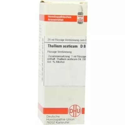 Thallium Acet D 8, 20 ml Thallium Acet D 8, 20 ml